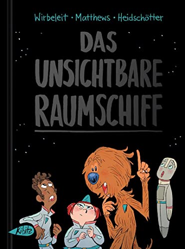 Das unsichtbare Raumschiff von Kibitz Verlag