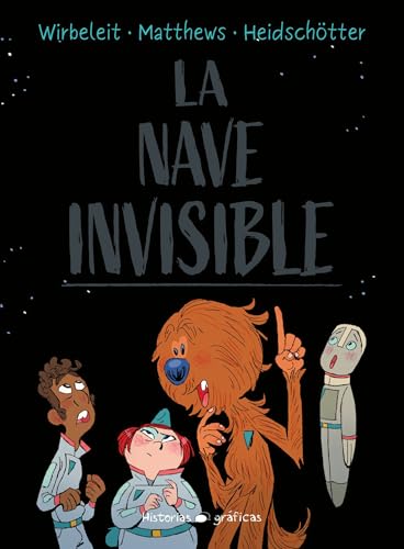 La nave invisible von Historias gráficas