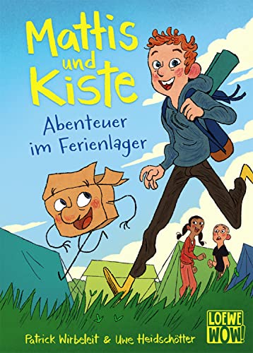 Mattis und Kiste (Band 1) - Abenteuer im Ferienlager: Kinderbuch ab 7 Jahre - Präsentiert von Loewe Wow! - Wenn Lesen WOW! macht