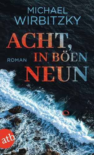 Acht, in Böen neun: Roman von Aufbau Tb