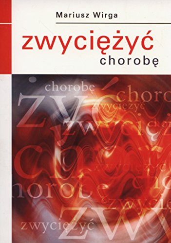 Zwyciezyc chorobe von Kos