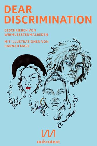 Dear Discrimination: Ein Mitmachbuch zur antirassistischen Weiterbildung