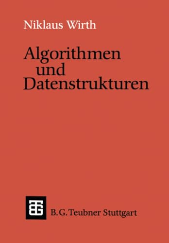 Algorithmen und Datenstrukturen von Vieweg+Teubner Verlag