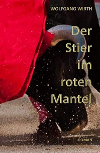 Der Stier im roten Mantel