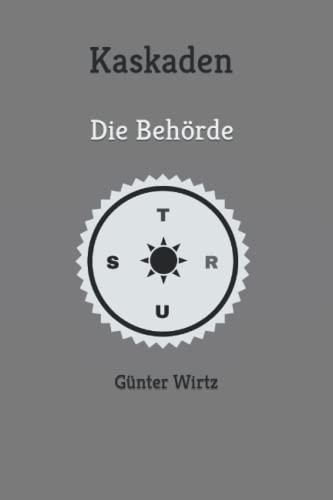 Kaskaden: Die Behörde von Independently published