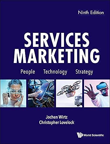 Services Marketing: People, Technology, Strategy von World Scientific Publ.
