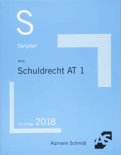 Skript Schuldrecht AT 1: 2018