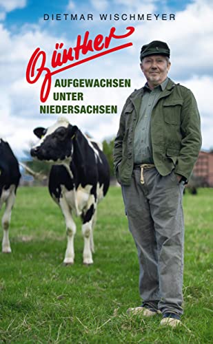 Günther - Aufgewachsen unter Niedersachsen von FSR Unterhaltungsbro