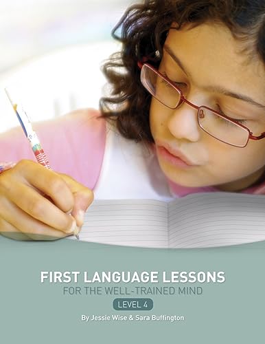 First Language Lessons for the Well-Trained Mind: Level 4 Instructor Guide von Well-Trained Mind Press