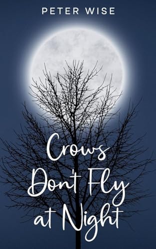 Crows Don't Fly at Night von BLKDOG Publishing