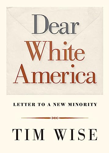 Dear White America: Letter to a New Minority (City Lights Open Media) von City Lights Publishers