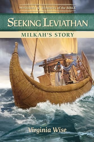 Seeking Leviathan: Milkah's Story (Mysteries & Wonders of the Bible, 5) von Guideposts