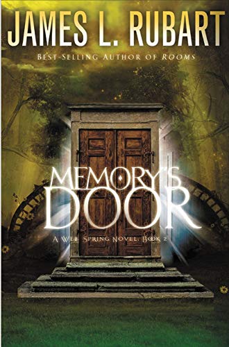 Memorys Door (A Well Spring Novel, Band 2) von Thomas Nelson