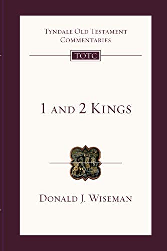 1 & 2 Kings: Tyndale Old Testament Commentary (Tyndale Old Testament Commentary, 3)