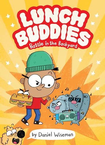 Lunch Buddies: Battle in the Backyard (Lunch Buddies, 1, Band 1) von HarperAlley