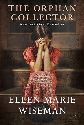 The Orphan Collector: A Heroic Novel of Survival During the 1918 Influenza Pandemic The Orphan Collector: A Heroic Novel of Survival During the 1918 Influenza Pandemic