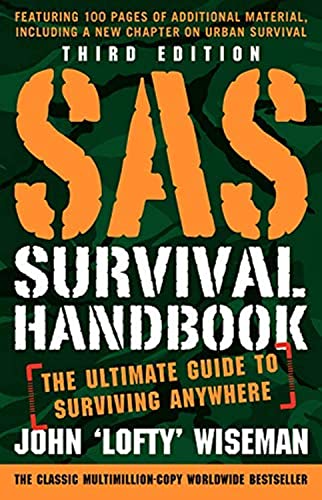 SAS Survival Handbook, Third Edition: The Ultimate Guide to Surviving Anywhere von Harper Collins Publ. USA