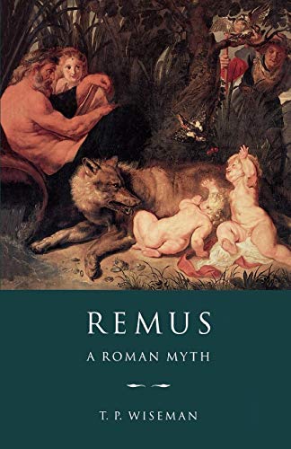 Remus: A Roman Myth von Cambridge University Press