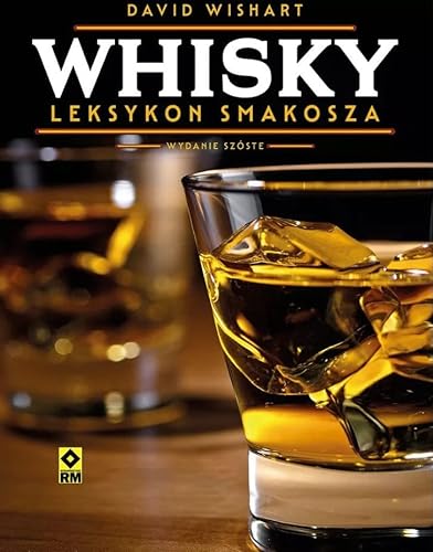 Whisky Leksykon smakosza von RM
