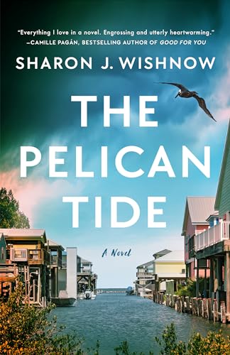 The Pelican Tide: A Novel