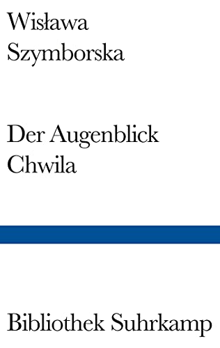 Der Augenblick Chwila von Suhrkamp Verlag AG