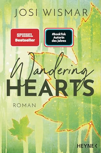 Wandering Hearts: Roman - Josi Wismar ist #BookTok Autorin des Jahres 2024! (Die Wild-Hearts-Reihe, Band 1)