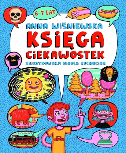 Księga ciekawostek 6-7 lat von Olesiejuk