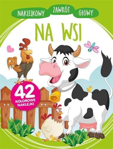 Naklejkowy zawrót głowy. Na wsi von Olesiejuk
