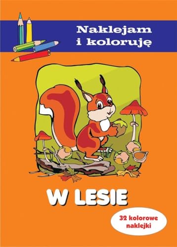 W lesie Naklejam i koloruję von Olesiejuk
