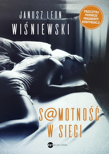 Samotność w sieci von Wielka Litera