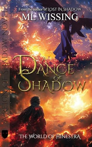 A Dance of Shadow: A Reign of Shadow Novel (The World of Hinestra) von Springer Literary House LLC