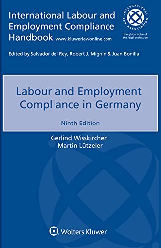 Labour and Employment Compliance in Germany von Kluwer Law International