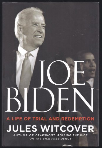Joe Biden: A Life of Trial and Redemption