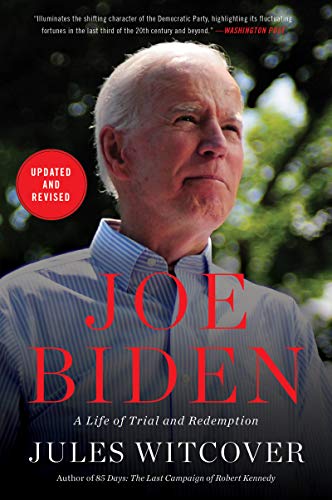 Joe Biden: A Life of Trial and Redemption von William Morrow & Company