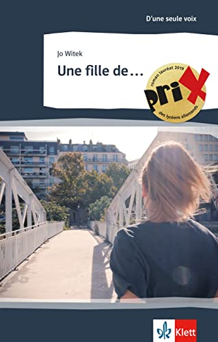 Une fille de ...: Gewinner des Prix des lycéens allemands 2019. Niveau B1