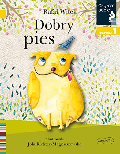 Dobry pies Czytam sobie Poziom 1