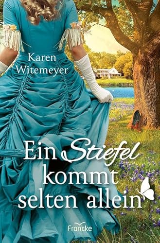 Ein Stiefel kommt selten allein Ein Stiefel kommt selten allein von Francke-Buch