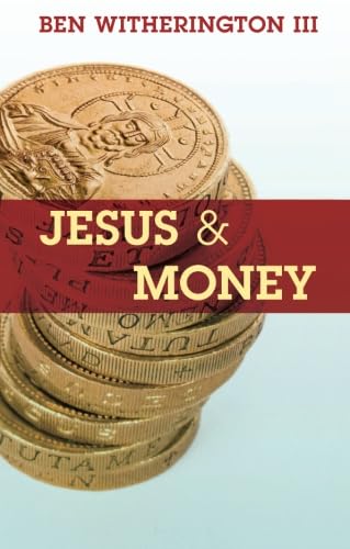 Jesus and Money: A Guide for Times of Financial Crisis