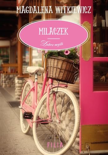 Milaczek von Filia