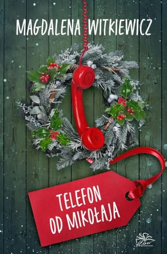 Telefon od Mikołaja Telefon od Mikołaja von Flow