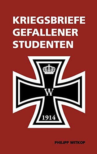 Kriegsbriefe gefallener Studenten von Books on Demand