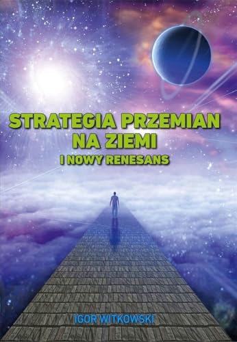 Strategia przemian na ziemi i nowy renesans