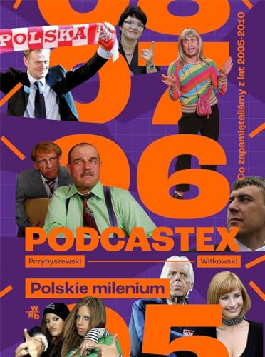 Podcastex Polskie milenium 2 von W.A.B.