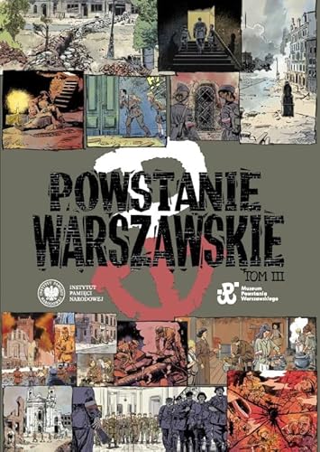 Powstanie Warszawskie Tom 3: komiks paragrafowy Powstanie Warszawskie Tom 3: komiks paragrafowy von IPN
