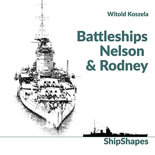 Battleships Rodney & Nelson (ShipShapes)