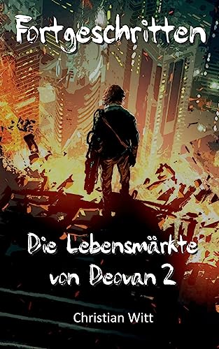 Fortgeschritten: Die Lebensmärkte von Deovan 2 von Books on Demand