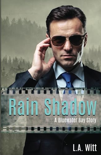 Rain Shadow: A Bluewater Bay Story Rain Shadow: A Bluewater Bay Story
