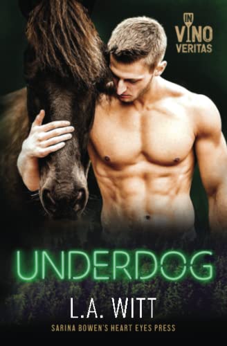 Underdog (In Vino Veritas) von Heart Eyes Press LGBTQ