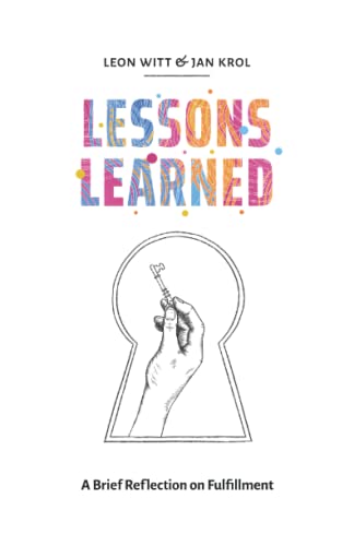 Lessons Learned: A Brief Reflection on Fulfillment