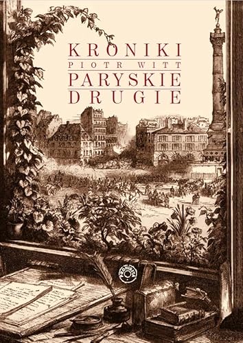 Kroniki paryskie drugie von Prohibita